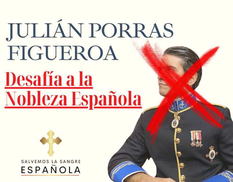 Desafiar a la Nobleza Española: Julián Porras Figueroa y Olivia de Borbón